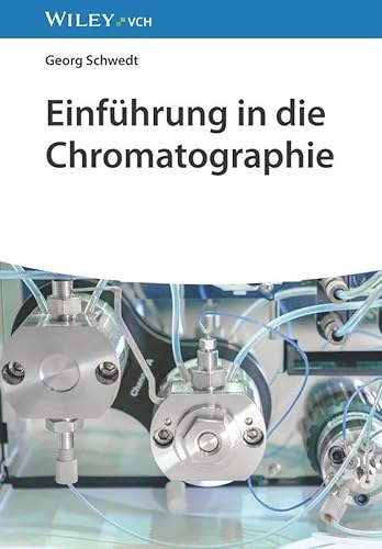 Einführung in die Chromatographie von Wiley-VCH GmbH