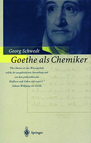 Goethe als Chemiker Goethe als Chemiker
