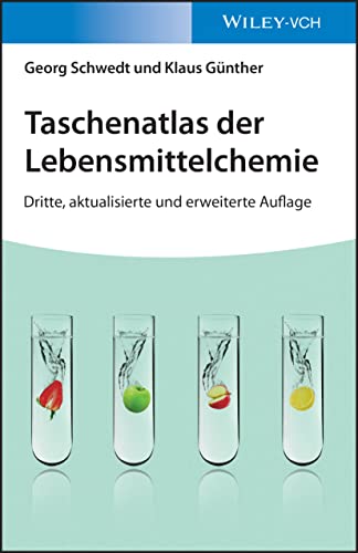 Taschenatlas der Lebensmittelchemie von Wiley-VCH GmbH