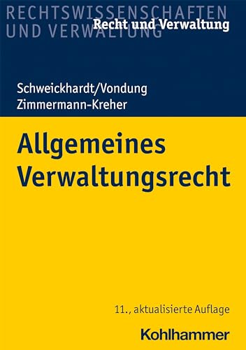 Allgemeines Verwaltungsrecht (Recht und Verwaltung) von Kohlhammer