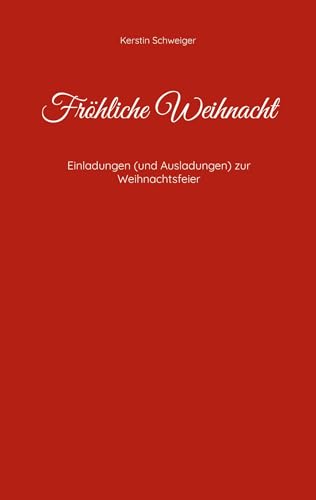 Fröhliche Weihnacht: Einladungen (und Ausladungen) zur Weihnachtsfeier von Books on Demand