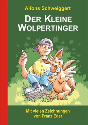 Der Kleine Wolpertinger von Turmschreiber Verlag