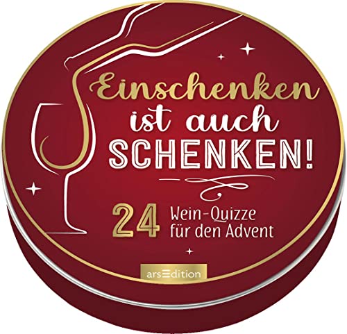 Adventskalender in der Dose. Einschenken ist auch schenken!: 24 Wein-Quizze für den Advent | 24 unterhaltsame Fragen rund um den Wein Adventskalender in der Dose. Einschenken ist auch schenken!: 24 Wein-Quizze für den Advent | 24 unterhaltsame Fragen rund um den Wein