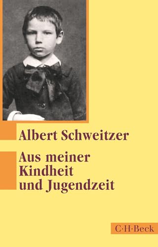 Aus meiner Kindheit und Jugendzeit (Beck Paperback) von C.H.Beck