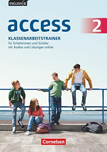 English G Access - Allgemeine Ausgabe / Baden-Württemberg / Band 2: 6. Schuljahr - Klassenarbeitstrainer mit Audios online, Lösungen online und ... Ausgabe 2014 / Baden-Württemberg 2016)