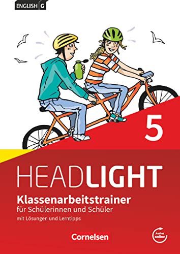 English G Headlight - Allgemeine Ausgabe - Band 5: 9. Schuljahr: Klassenarbeitstrainer mit Lösungen und Audios online