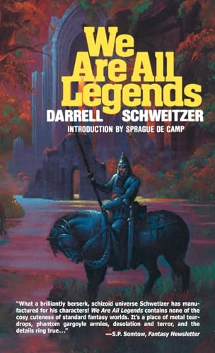 We Are All Legends von Wildside Press