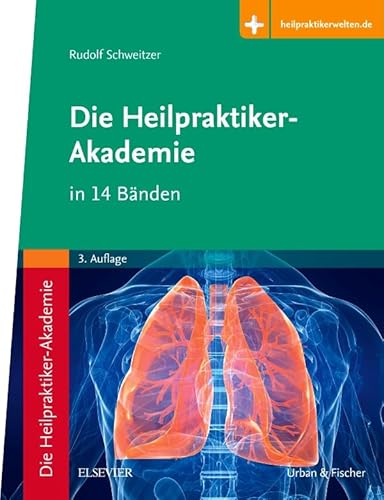 Die Heilpraktiker-Akademie in 14 Bänden: Mit Zugang zur Medizinwelt Die Heilpraktiker-Akademie in 14 Bänden: Mit Zugang zur Medizinwelt