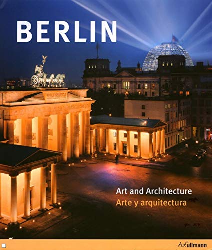Berlin: Art and Architecture / Arte y Arquitectura