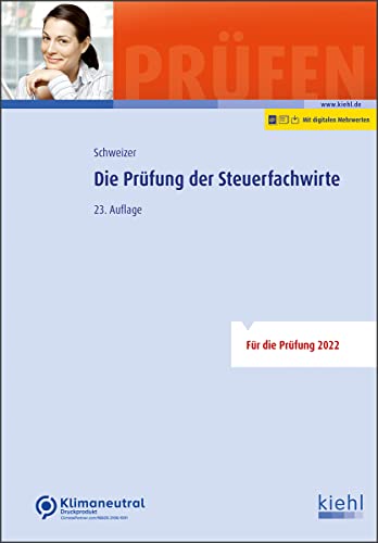 Die Prüfung der Steuerfachwirte von Kiehl