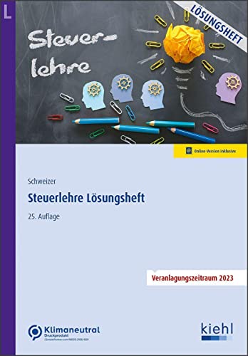 Steuerlehre - Lösungsheft von NWB Verlag