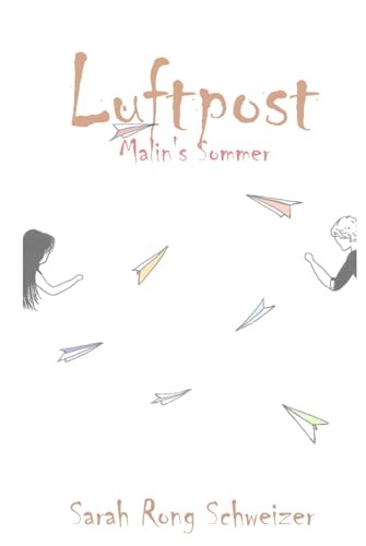 Luftpost: Malin's Sommer