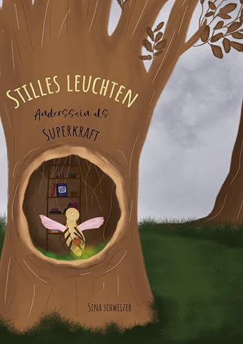 Stilles Leuchten: Anderssein als Superkraft von BoD – Books on Demand