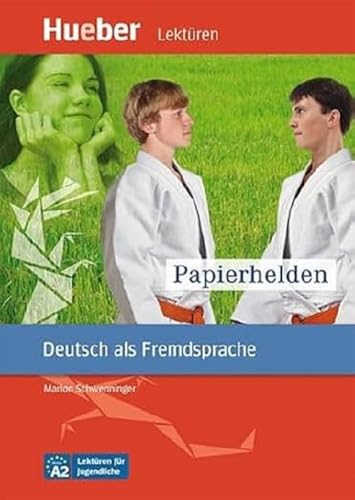 Papierhelden: Deutsch als Fremdsprache / Leseheft (Lektüren für Jugendliche)