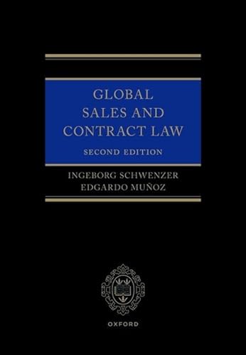 Global Sales and Contract Law von Oxford University Press