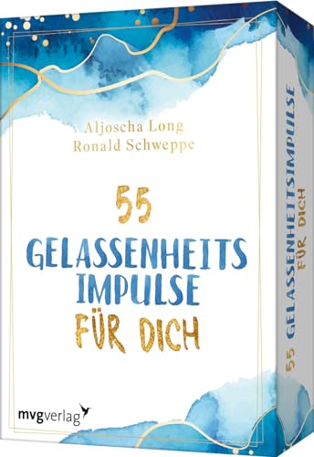 55 Gelassenheitsimpulse für dich: Kartendeck mit Übungen und Inspirationen für mehr Achtsamkeit, Lebensfreude, Selbstliebe, Glück. Hilft gegen Stress, Ängste und Alltagssorgen von MVG Moderne Vlgs. Ges.