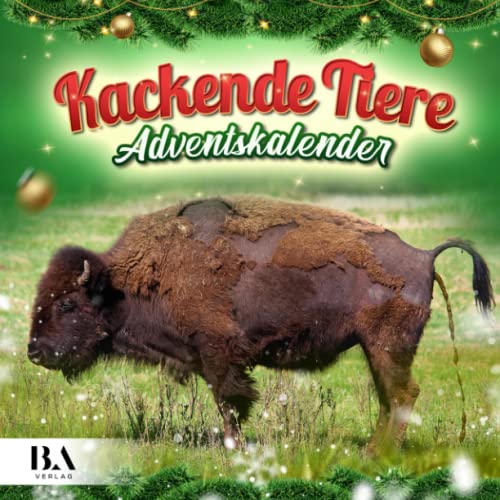 Kackende Tiere Adventskalender 2022: Das lustige Geschenk für Männer Frauen Freunde Kollegen Weihnachten Geburtstag Valentinstag & Mehr (24 witzige Bilder) von Mihlen International Publishing