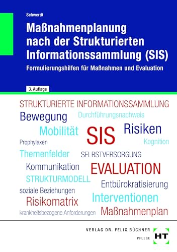 eBook inside: Buch und eBook Maßnahmenplanung nach der Strukturierten Informationssammlung (SIS): Formulierungshilfen für Maßnahmen und Evaluation von Verlag Handwerk und Technik