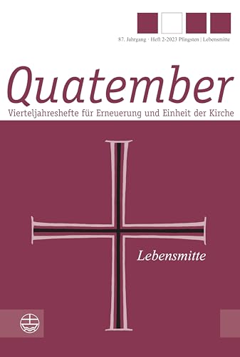 Lebensmitte (Quatember) von Evangelische Verlagsanstalt