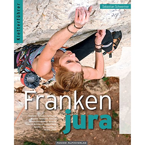 Kletterführer Frankenjura Band 1