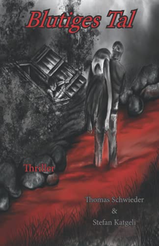 Blutiges Tal von Tuschel-Verlag
