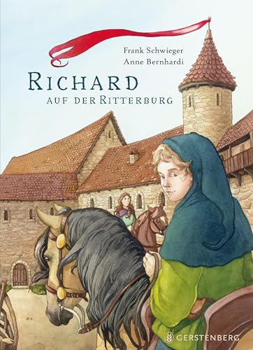 Richard auf der Ritterburg von Gerstenberg Verlag