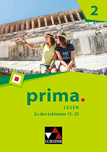 prima. / prima. Lesen 2: Latein lernen / Zu den Lektionen 15-24 (prima.: Latein lernen)