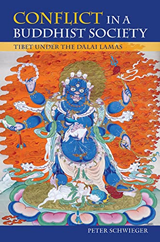 Conflict in a Buddhist Society: Tibet Under the Dalai Lamas von University of Hawai'i Press