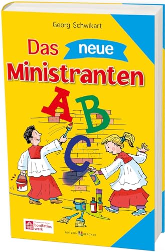 Das neue Ministranten-ABC von Butzon & Bercker