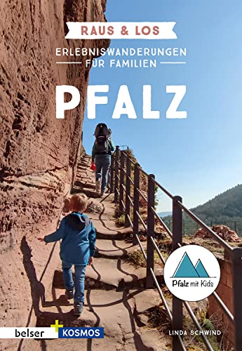 Erlebniswanderungen für Familien Pfalz: Raus & Los von Belser