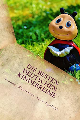 Die Besten Deutschen Kinderreime: Freude, Rhythmus, Sprachgefühl