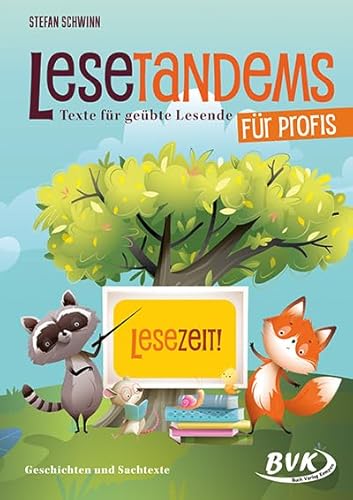 Lesetandems für Profis: Texte für geübte Lesende (Lesezeit) von BVK Buch Verlag Kempen GmbH