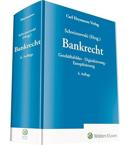 Bankrecht: Geschäftsfelder · Digitalisierung · Europäisierung