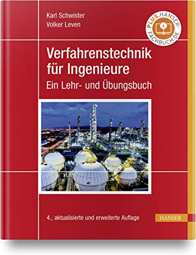 Verfahrenstechnik für Ingenieure: Ein Lehr- und Übungsbuch (mit umfangreichem Zusatzmaterial) von Carl Hanser Verlag GmbH & Co. KG