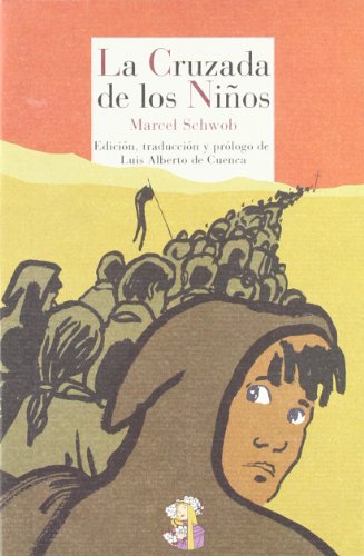 La cruzada de los niños (Literatura Reino de Cordelia, Band 6) von REINO DE CORDELIA S.L.