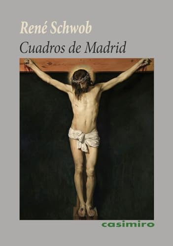 Cuadros de Madrid Cuadros de Madrid von Casimiro Libros