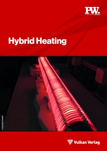 Hybrid Heating (Edition Prozesswärme) von Vulkan-Verlag GmbH