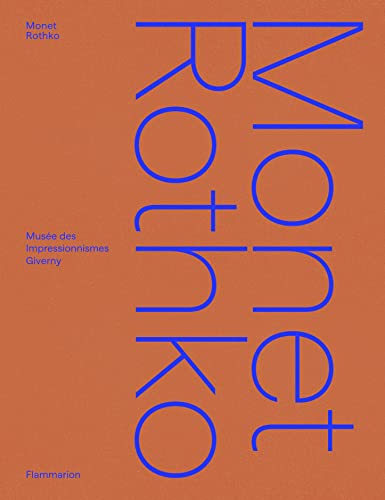 Monet/Rothko Monet/Rothko
