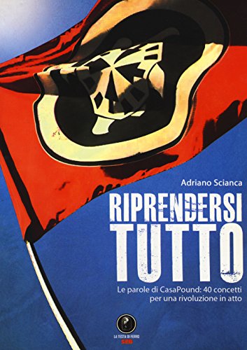 Riprendersi tutto (La testa di ferro) von AGA Editrice (Cusano Milanino)