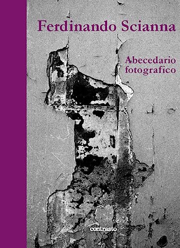 Abecedario fotografico. Ediz. illustrata (In parole)