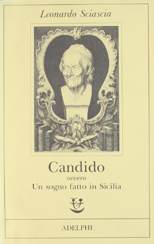 Candido ovvero Un sogno fatto in Sicilia (Fabula) von Adelphi