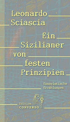 Ein Sizilianer von festen Prinzipien: Tod des Inquisitors u. Der Mann mit der Sturmmaske von Edition CONVERSO