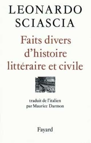 Faits divers d'histoire littéraire et civile Faits divers d'histoire littéraire et civile