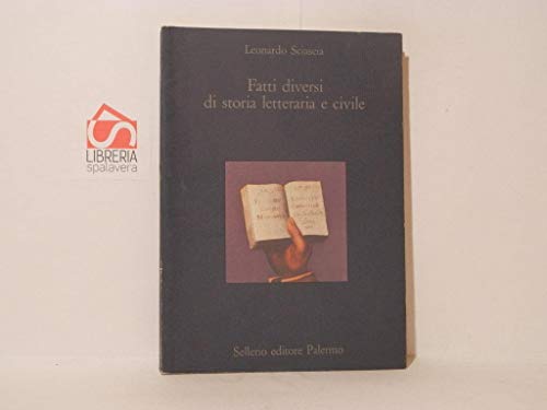 Fatti diversi di storia letteraria e civile (Piccola biblioteca Adelphi) von Adelphi