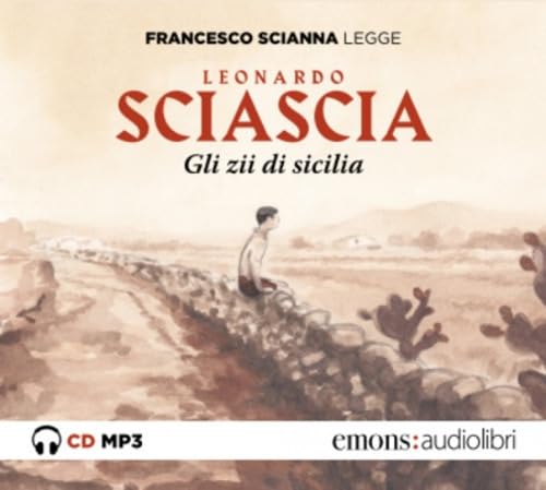 Gli zii di Sicilia letto da Francesco Scianna. Audiolibro. CD Audio formato MP3 von Emons Edizioni