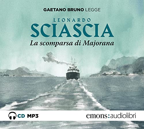 La scomparsa di Majorana letto da Gaetano Bruno. Audiolibro. CD Audio formato MP3 La scomparsa di Majorana letto da Gaetano Bruno. Audiolibro. CD Audio formato MP3