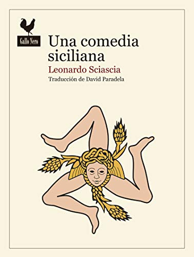 Una comedia siciliana (Narrativas, Band 56) von Gallo Nero Ediciones