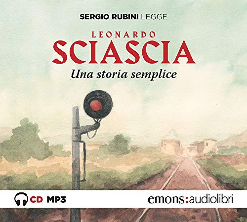 Una storia semplice letto da Sergio Rubini. Audiolibro. CD Audio formato MP3 (Gold)