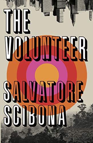 The Volunteer: Salvatore Scibona von Vintage
