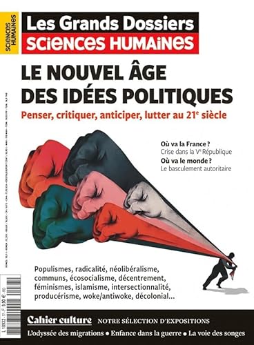 Sciences Humaines GD N°77 : Les grandes idées politiques - Décembre/Janvier/Février 2025 von SCIENCES HUMAINES